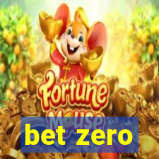 bet zero